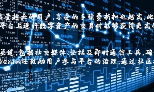 Tokenim是什么？
Tokenim是一个基于区块链的项目，旨在提供去中心化的金融服务和数字资产管理。它的核心目标是通过创新的技术、透明的流程和安全的环境，为用户提供一个友好的平台，使他们能够轻松地管理和交易他们的数字资产。Tokenim的出现是为了满足日益增长的数字货币投资需求，同时也希望通过其服务来增强用户的投资信心。

Tokenim的主要功能
Tokenim平台提供多种功能，例如数字货币交易、资产管理、及智能合约等。用户可以在平台上方便地进行不同种类数字货币的交易，实时监控资产的表现。同时，Tokenim还允许用户设置自动化的交易策略，从而大幅提升投资回报率。在安全性方面，Tokenim采用了多种先进的加密技术，确保用户的资产和数据安全。

Tokenim的优势
Tokenim的最大优势在于其去中心化的特性。与传统的金融服务机构相比，Tokenim消除了中介的角色，用户能够直接进行交易，从而减少成本。另外，Tokenim的透明性使得用户可以随时监控交易记录，提升了信任度。此外，平台支持多种语言、多种交易对，为全球用户提供便利服务。

Tokenim存在的问题
尽管Tokenim有许多优势，但在运营过程中仍然面临一些挑战。例如，市场竞争激烈、监管政策的不确定性以及用户教育的缺乏等问题。此外，随着平台用户量的增长，如何保持系统的稳定性和安全性也是一个亟待解决的难题。

Tokenim的未来发展
展望未来，Tokenim计划通过不断的技术创新和市场扩展，占领更多的用户市场。平台有望推出更多新功能，以吸引更多用户。同时，Tokenim也积极与监管机构合作，以符合各国政策，保障用户的合法权益。在教育用户和培养投资者方面，Tokenim也将举办多种线下活动、线上课程，帮助用户更好地理解数字资产和金融知识。

五个相关问题的详细介绍

问题一：Tokenim与其他区块链项目相比有哪些独特之处？
Tokenim与其他区块链项目相比，其独特之处在于其去中心化平台的设计，它实现了用户直接交易而无需通过中介，降低了运营成本。同时，Tokenim在用户体验上也进行了多次，旨在让每位用户都能轻松上手。此外，Tokenim与其他区块链项目相比，更加注重用户的安全性，采用了多重加密技术和双重身份验证，确保用户资产的安全。
Tokenim还具有良好的市场反应能力，能够根据市场动向迅速调整策略，以保证用户利益。例如，在市场波动时，Tokenim能够及时调整交易策略，提供实时的市场数据和分析，帮助用户做出最佳决策。

问题二：Tokenim如何保障用户资产的安全性？
Tokenim采取了一系列措施来保障用户资产的安全性。首先，采用先进的加密技术对用户数据和交易信息进行保护，防止信息泄露和数据篡改。其次，Tokenim平台内置多重签名技术，对于大额交易需要多个确认，有效降低了资产被盗的风险。
此外，Tokenim还建立了快速响应的安全团队，负责监测平台上的可疑活动，并及时采取措施。同时，Tokenim还定期进行安全审计，确保系统的安全性和可靠性。所有这些措施旨在营造一个安全可信的平台环境，让用户能够安心进行资产交易。

问题三：如何在Tokenim上进行交易？
在Tokenim上进行交易的步骤非常简单。首先，用户需要注册一个账户并完成身份验证。验证通过后，用户可以将数字资产充值到Tokenim平台。平台支持多种充值方式，如银行转账、数字货币充值等。
充值完成后，用户可以在平台上选择交易对，设置买入或卖出价格，并选择交易数量。一旦交易条件满足，系统将自动执行交易。同时，用户也可以查看历史交易记录，以便进行资产分析和调整策略。
为了让用户更好地掌握交易技巧，Tokenim还提供了相关的培训课程和市场分析报告，帮助用户提升交易能力，增加投资回报。

问题四：Tokenim的交易手续费如何？
Tokenim的交易手续费相较于市场其他平台来说，具有一定的竞争力。平台根据不同的交易对和交易量设置了不同的手续费标准。一般来说，交易量越大的用户，享受的手续费折扣也越高。此外，Tokenim还会不定期推出各类活动，用户可以通过参与活动获得手续费减免。
透明的收费标准使得用户在了解交易成本的同时，也增强了对平台的信任。同时，Tokenim致力于持续交易流程，以降低综合交易成本，使用户在平台上进行数字资产的交易时能够获得更高的收益。

问题五：Tokenim的社区支持和用户反馈机制如何？
Tokenim非常重视用户的反馈与社区的互动。平台设有专门的客户服务团队，用户在遇到问题时可以随时联系客服。Tokenim还建立了多种沟通渠道，包括社交媒体、论坛及即时通信工具，确保用户能够及时获得信息和解决方案。
为了增进与用户的互动，Tokenim定期举办线上线下的社区活动，收集用户的意见和建议，并根据这些反馈不断改进平台的功能与服务。此外，Tokenim还鼓励用户参与平台的治理，通过社区投票决定平台的未来发展方向，增强用户的参与感和归属感。

Tokenim什么时候停止服务？用户该如何应对？