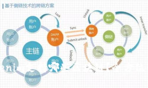 Tokenim支持哪些区块链？全方位解析