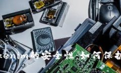 : 深入探讨Tokenim的安全性